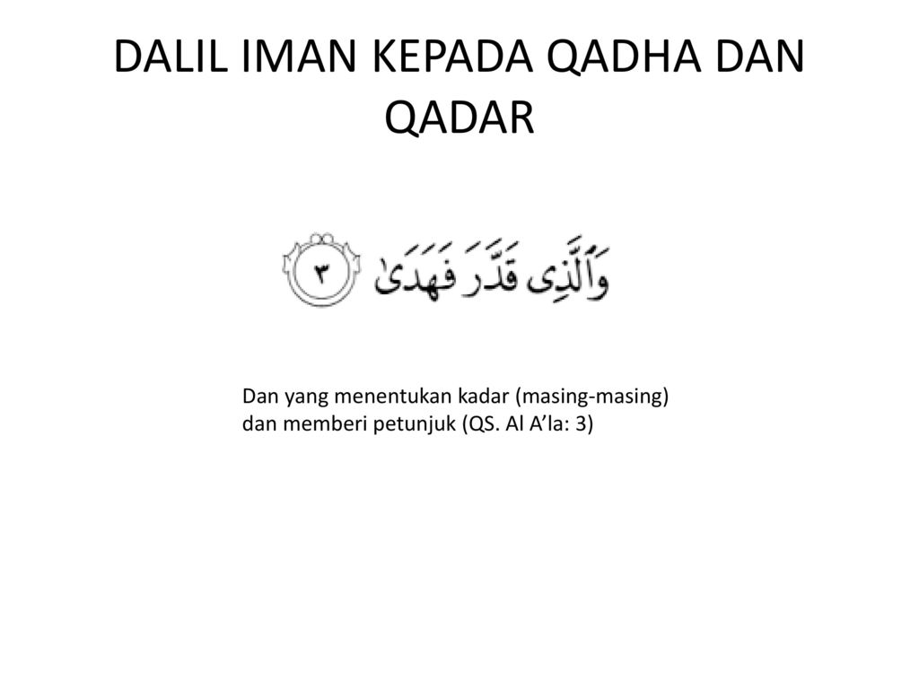 Dalil Tentang Iman Kepada Qada Dan Qadar